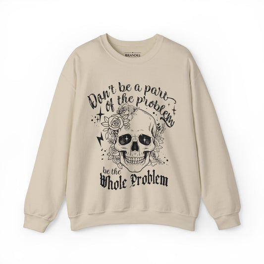 Skull Halloween Problem Sweatshirt