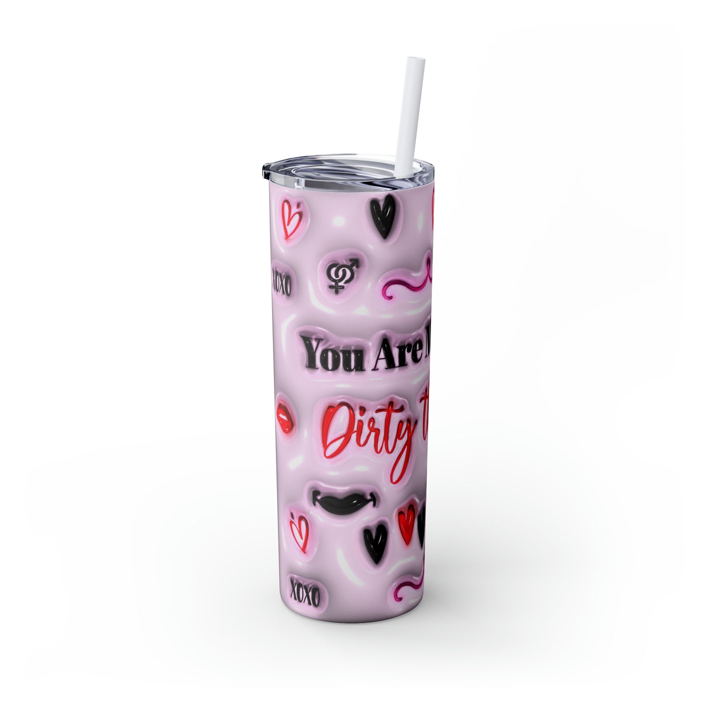 Valentine's Day Dirty Thoughts Skinny Tumbler