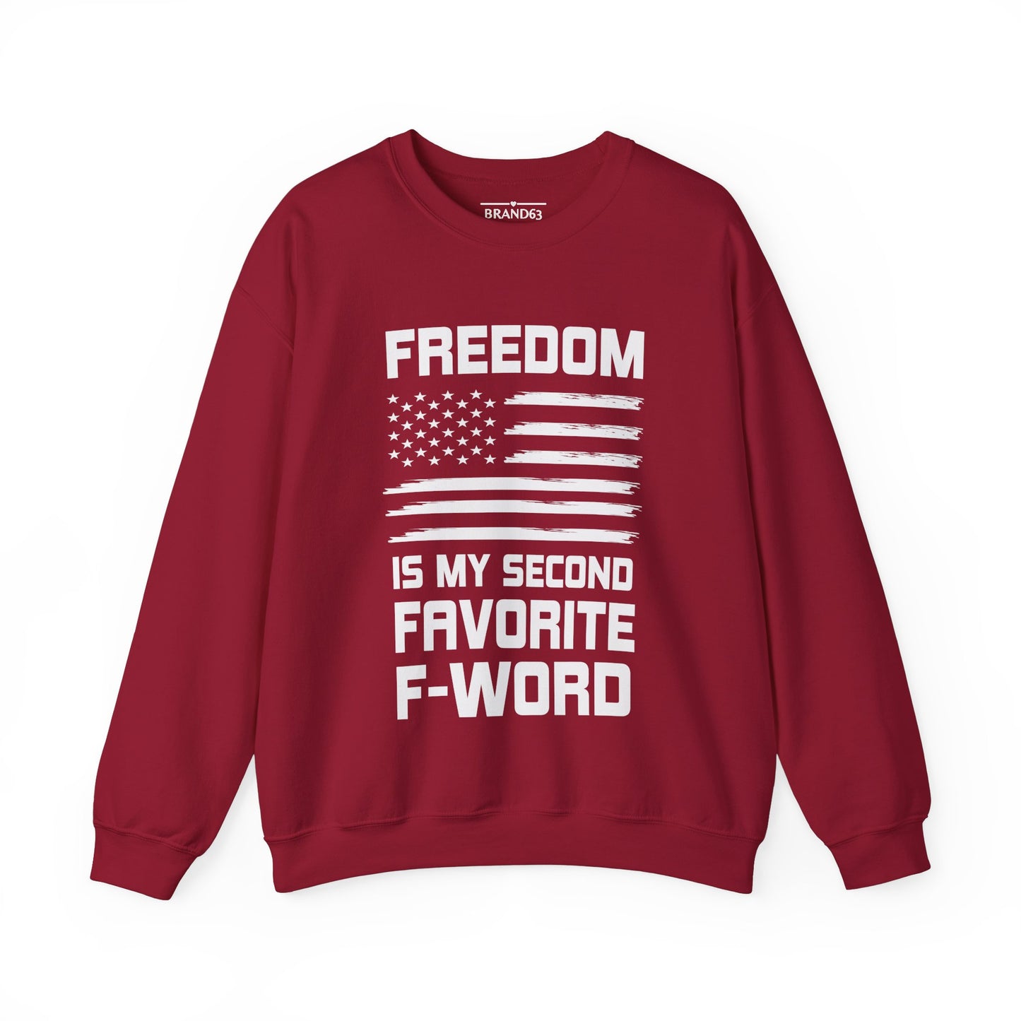 Freedom and F-Word Men's and Women Sweatshirt