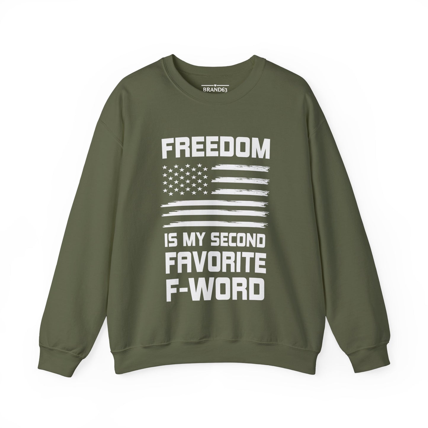 Freedom and F-Word Men's and Women Sweatshirt