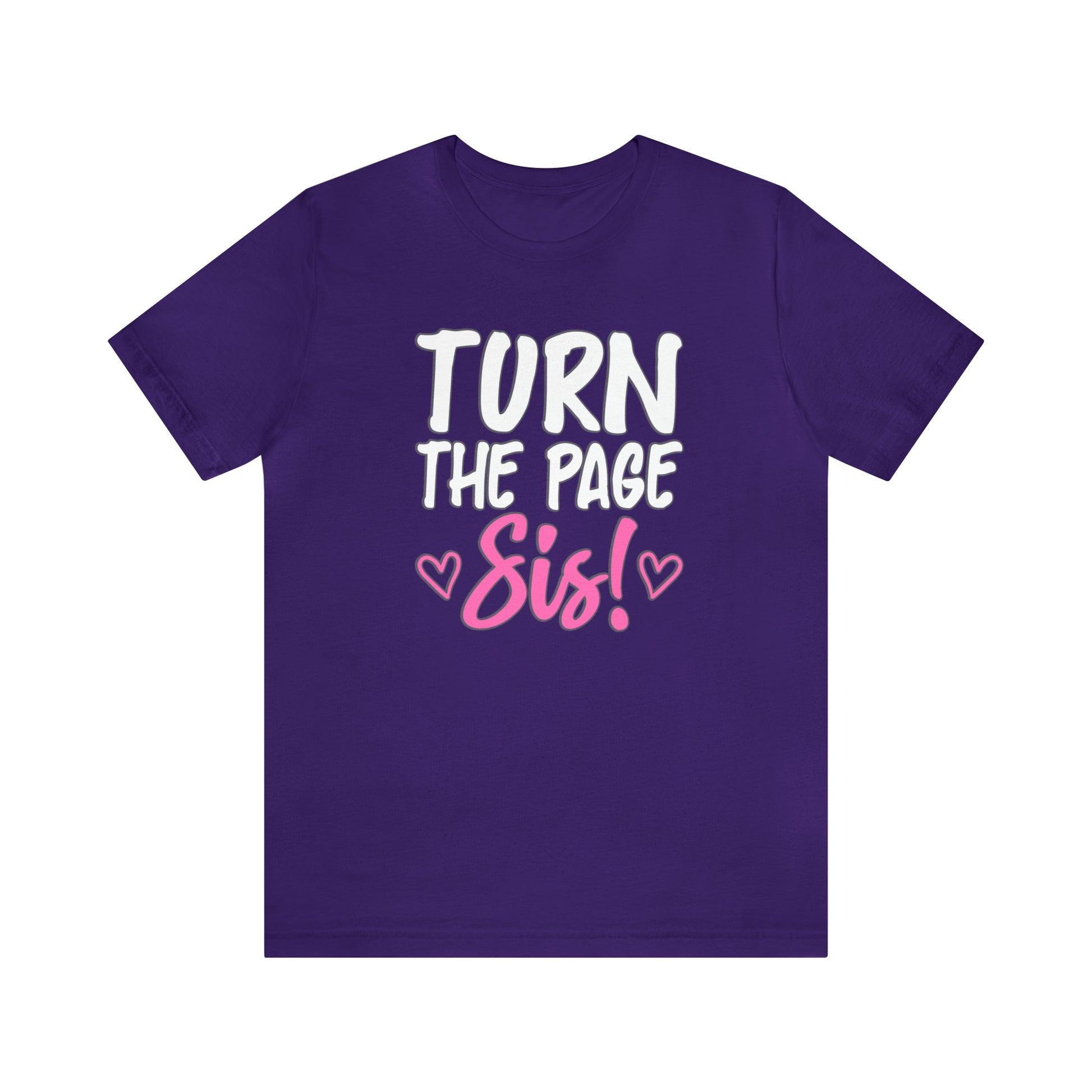 "Turn The Page Sis" Exclusive Tee - Brand63