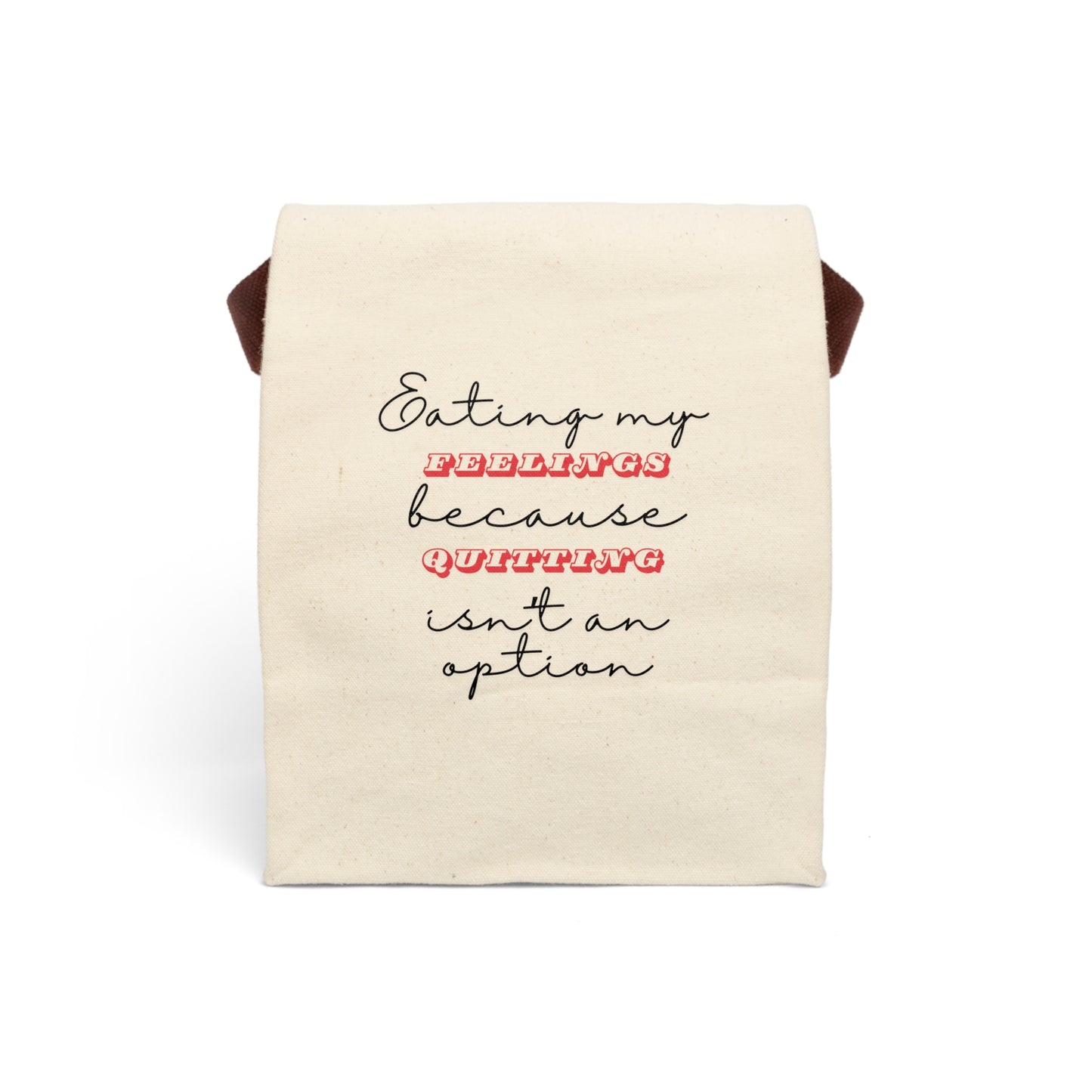 Snarky Sarcastic Lunch Tote – Canvas Lunchroom Bag With Strap