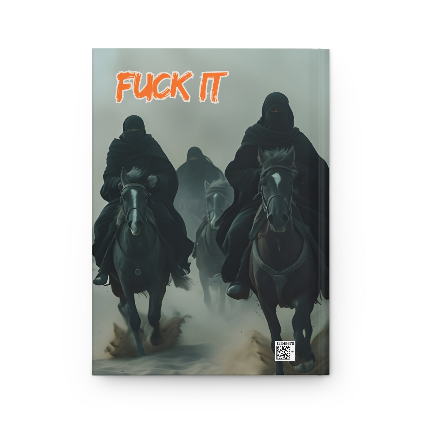 Ready For Battle "FUCK IT" Hardcover Journal - Notebook