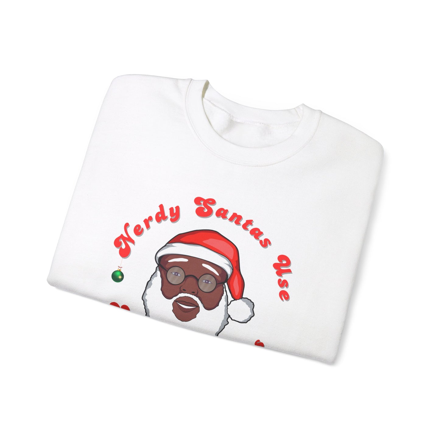 Nerdy Santas Christmas Sweatshirt