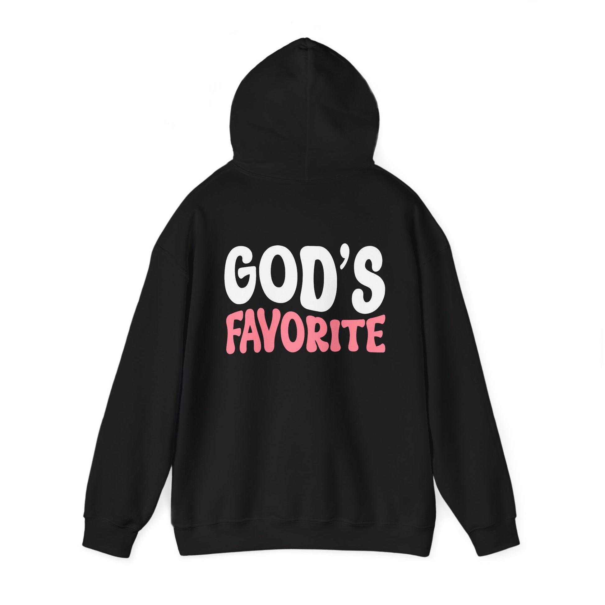 Faith-Based "God's Favorite"  Hoodie, Christian Apparel, faith based apparel, church clothes, Gospel Clothes, Christian Clothes, Faith Based clothes, Bible hoodie, Jesus Clothes, Jesus Apparel, Not of this world, Rapture Clothes