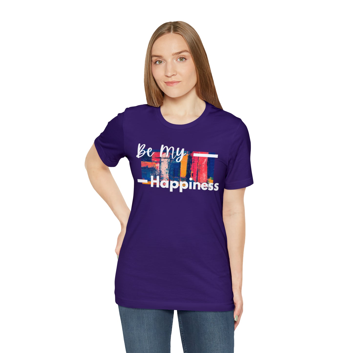 Be My Happiness -  Jersey Short Sleeve Tee - Brand63