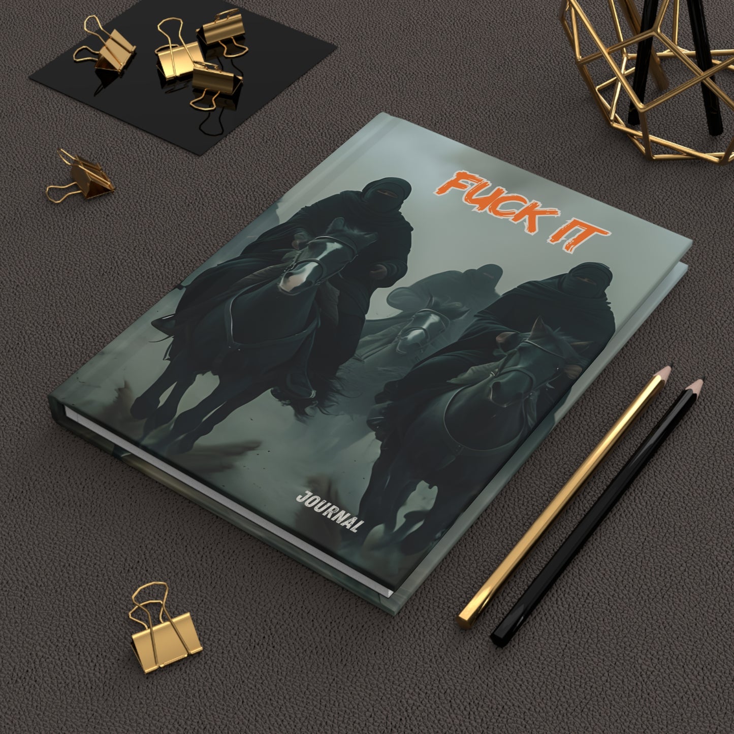 Ready For Battle "FUCK IT" Hardcover Journal - Notebook