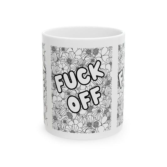 FUCK-OFF Coffee Mug