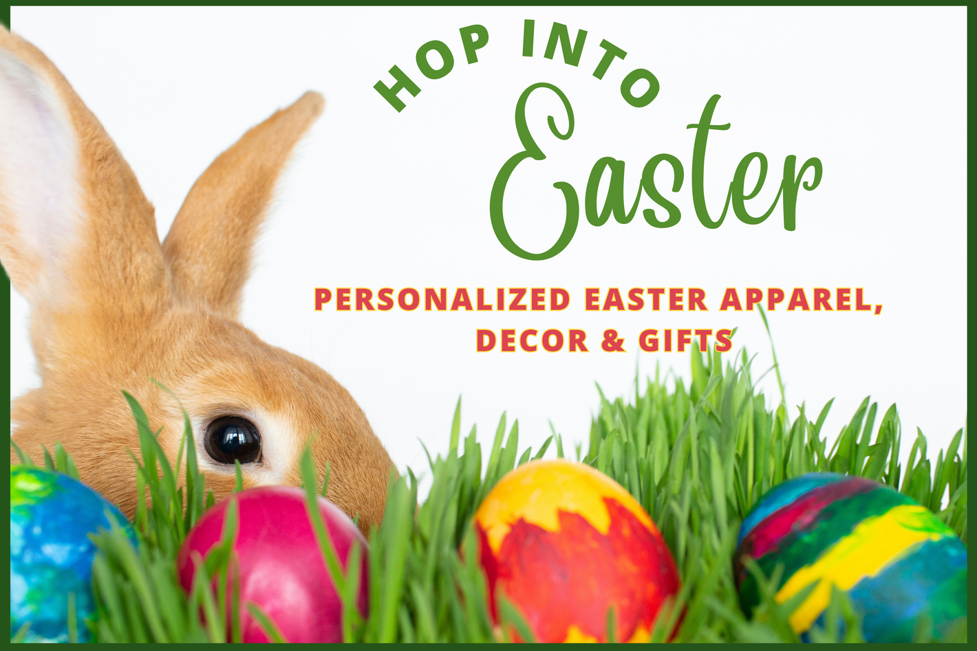 Personalized Easter Apparel, Easter Home-Decor and Easter Gifts