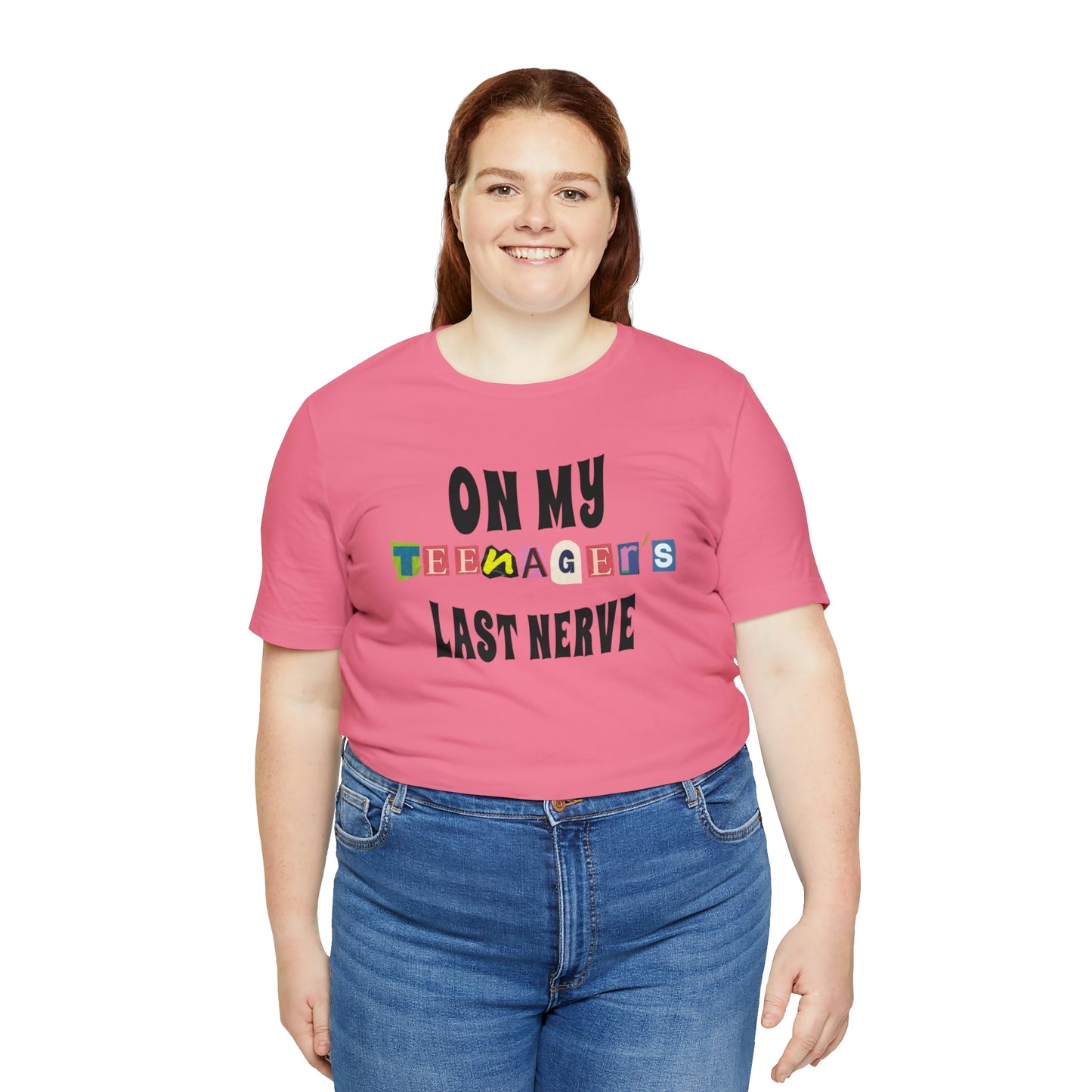 ON MY TEENAGER'S LAST NERVE - Funny Jersey Tee for Parents - Brand63