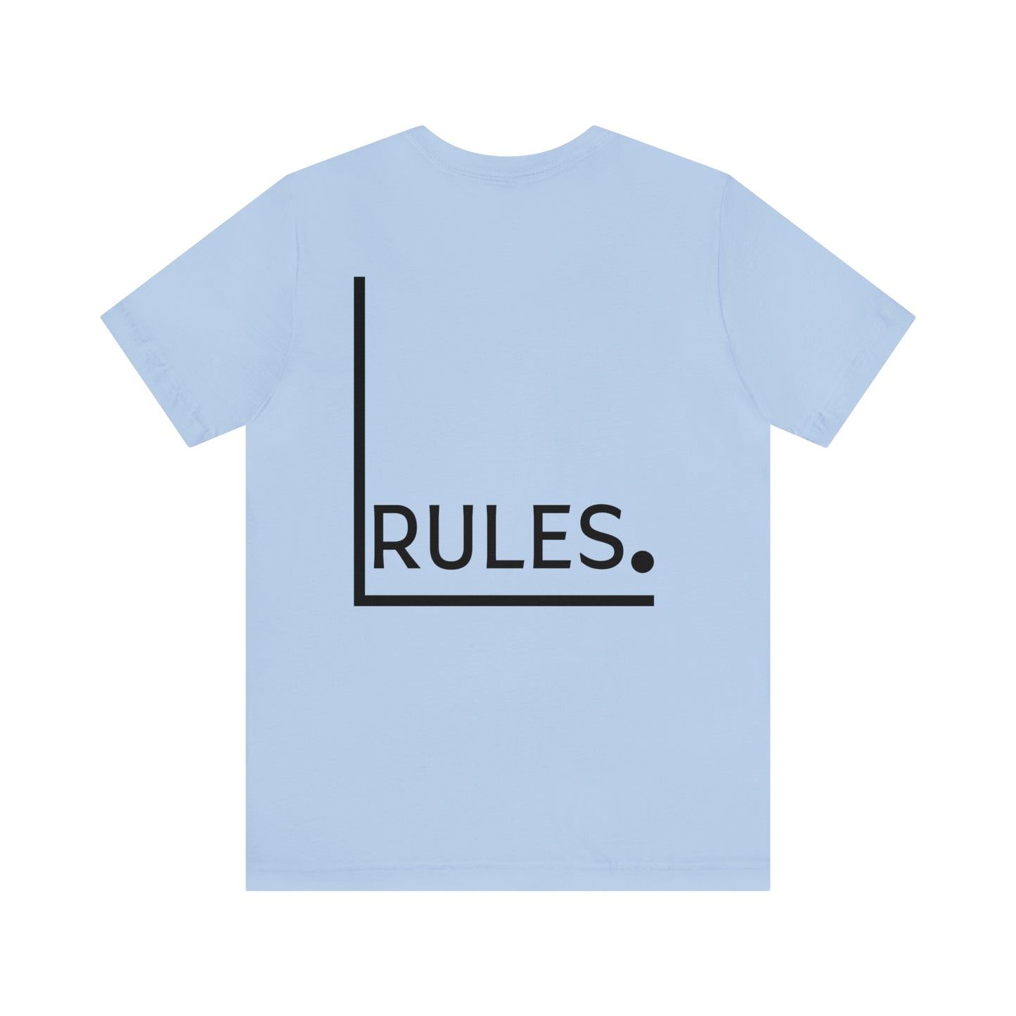 Break The Rules! -  Jersey T-Shirt - Brand63