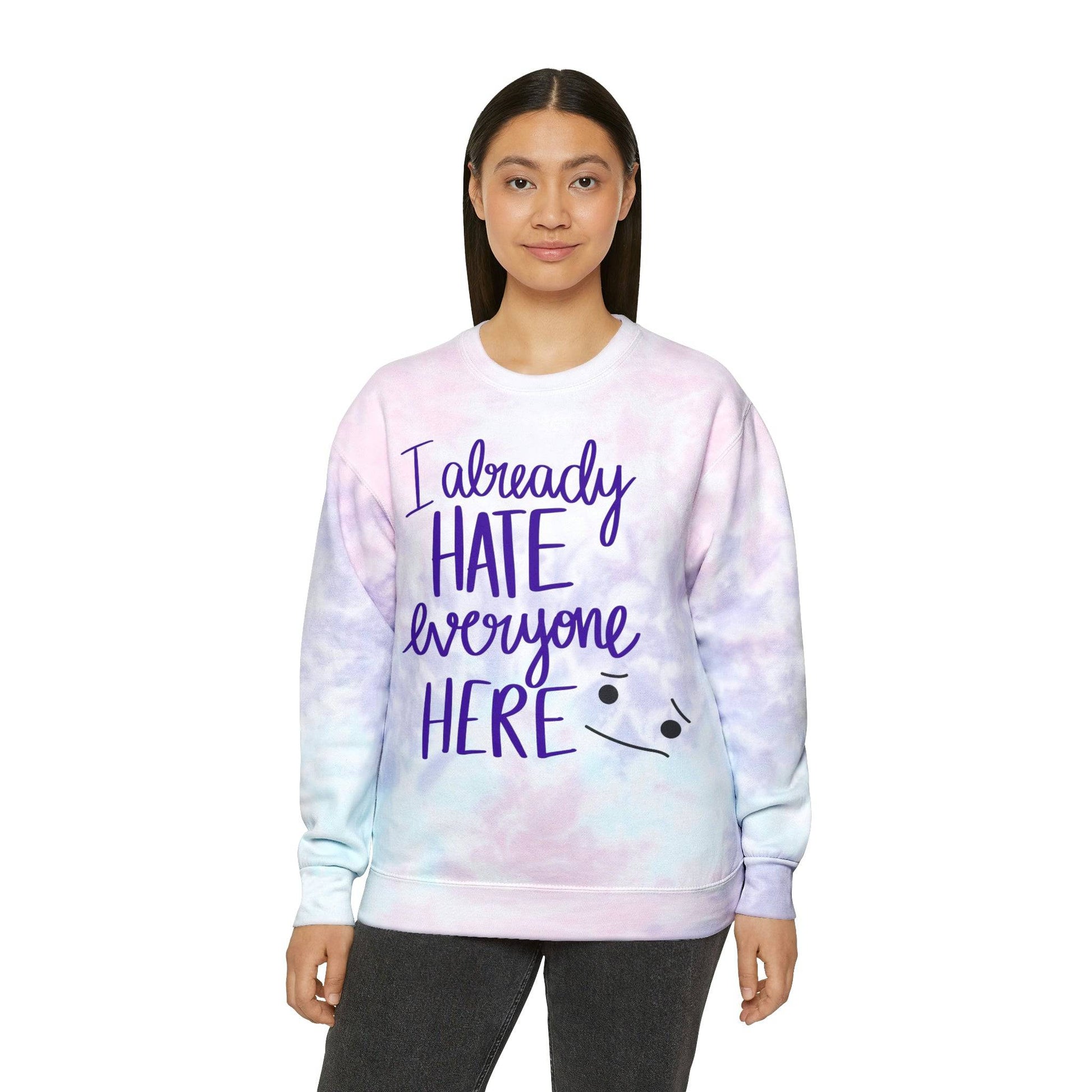 Sarcastic tie-dye sweatshirt, Sweatshirt for Men, Sweatshirt for Women, Tie-dye tops, Brand63.com