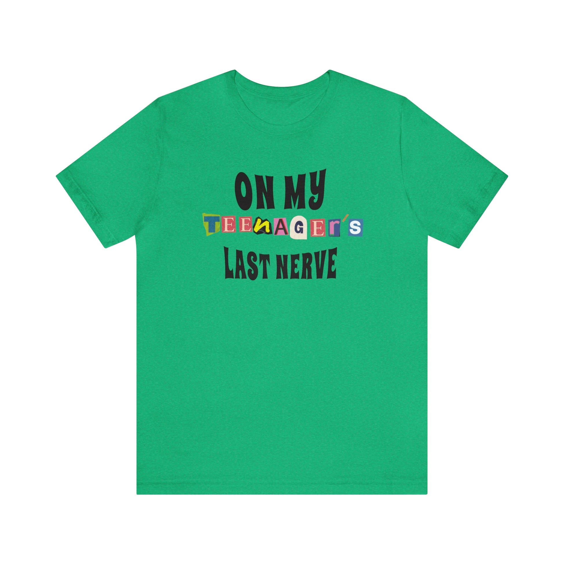 Our "ON MY TEENAGER'S LAST NERVE" t-shirt is perfect for any parent who has ever been pushed to the brink by their moody teenager. Whether you wear it to drop your teen off at school, or to the grocery store when they're giving you a hard time, this t-shirt is guaranteed to put a smile on your face and help you maintain your sanity. Funny Sarcastic parent tshirt.