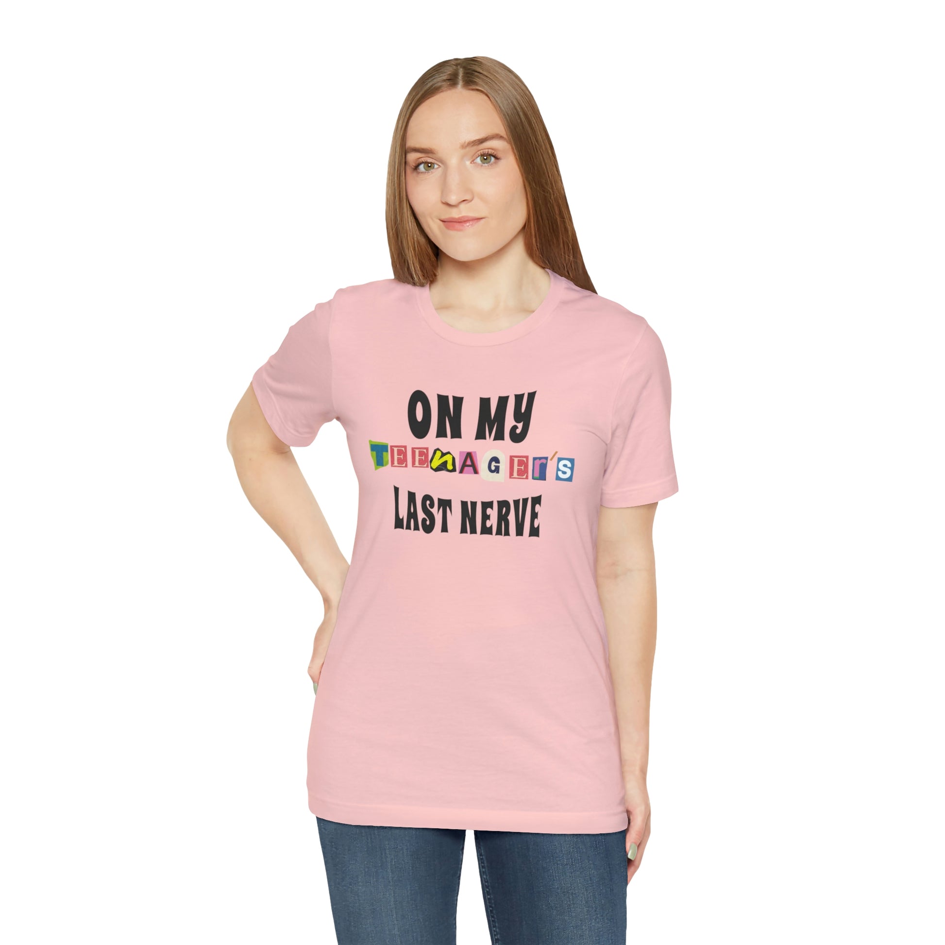 ON MY TEENAGER'S LAST NERVE - Funny Jersey Tee for Parents - Brand63