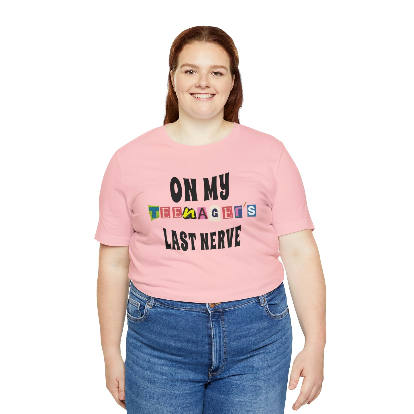 ON MY TEENAGER'S LAST NERVE - Funny Jersey Tee for Parents - Brand63