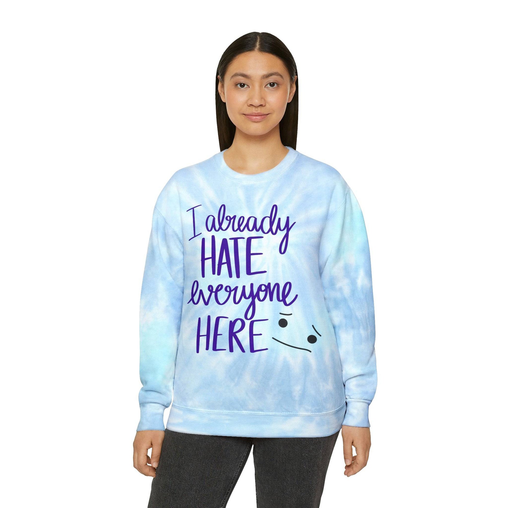 Sarcastic tie-dye sweatshirt, Sweatshirt for Men, Sweatshirt for Women, Tie-dye tops, Brand63.com