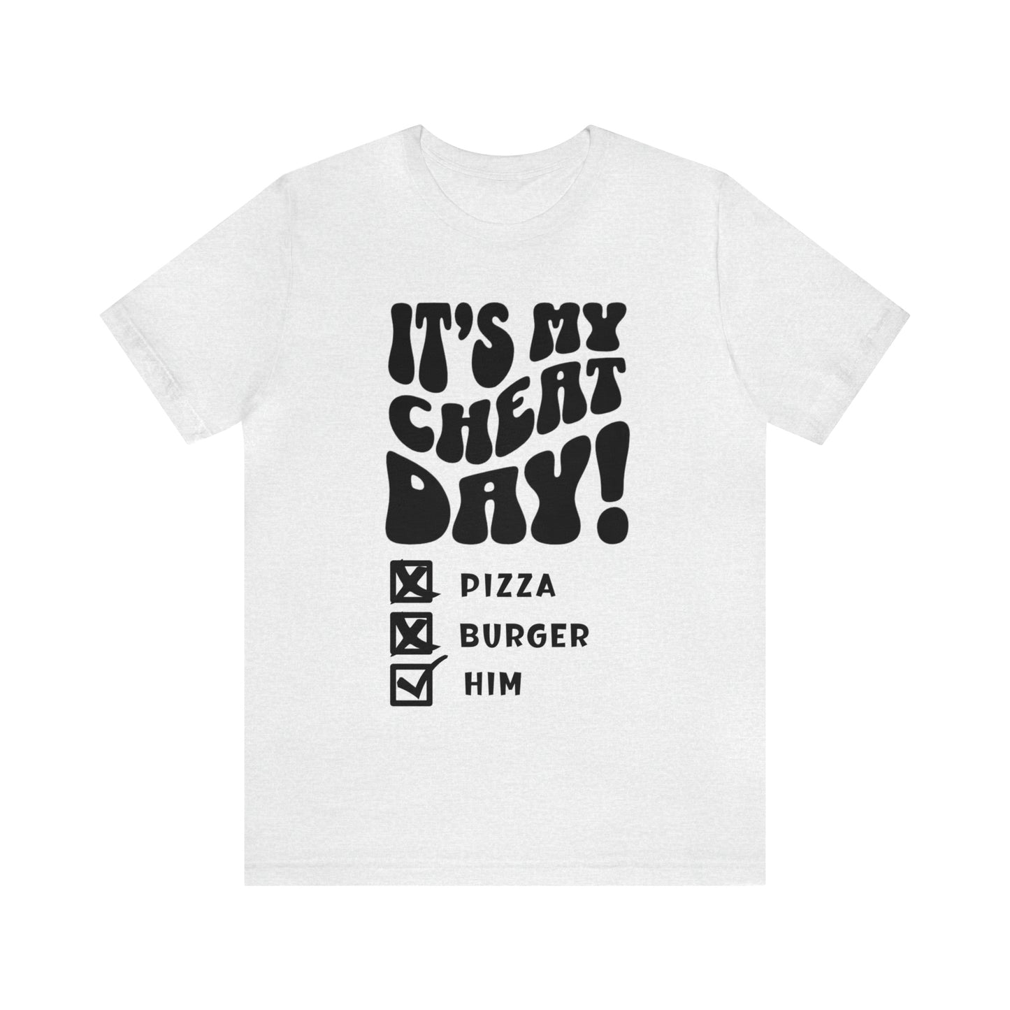 Cheat-Day Funny T-shirt, gym shirt, custom apparel, women's funny shirt, womens sarcastic shirt, Brand63